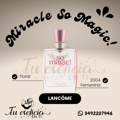 MIRACLE SO MAGIC! - Lancôme...